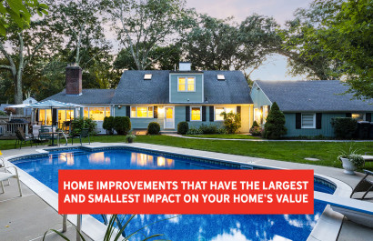 Home Improvements that Have the Largest and Smallest Impact On Your Home’s Value | Nick Slocum Team at Slocum Real Estate Warwick
